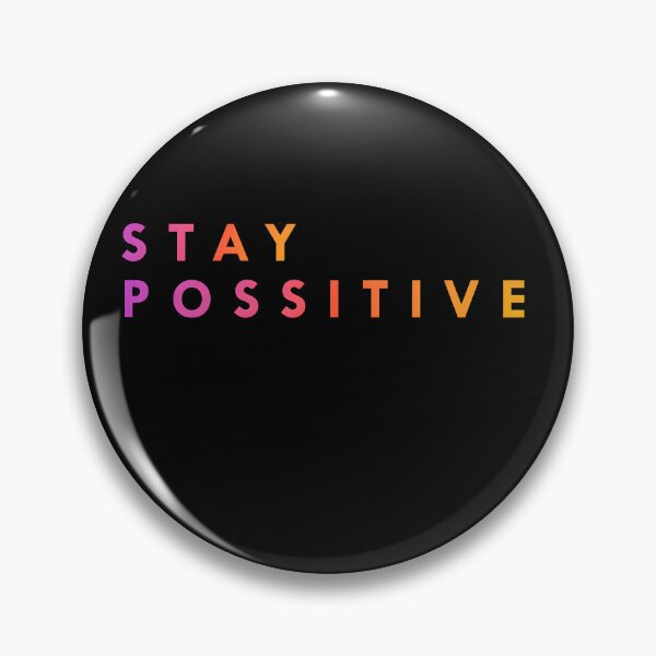 Item preview, stay possitive designed and sold by Firstpharm.