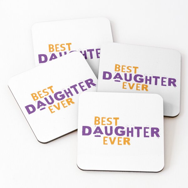 Item preview, Best daughter ever designed and sold by ocusido.