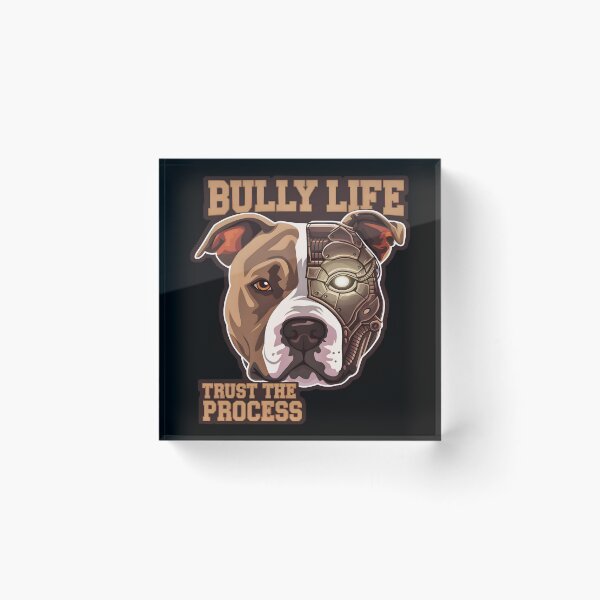 Item preview, Bully Life Trust The Process designed and sold by AlphaTeez.