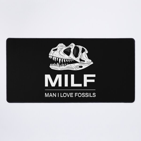 Item preview, MILF - Man I Love Fossils designed and sold by mesozoic shop.