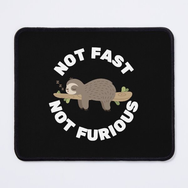 Item preview, Not fast not furious designed and sold by Oval Shop.