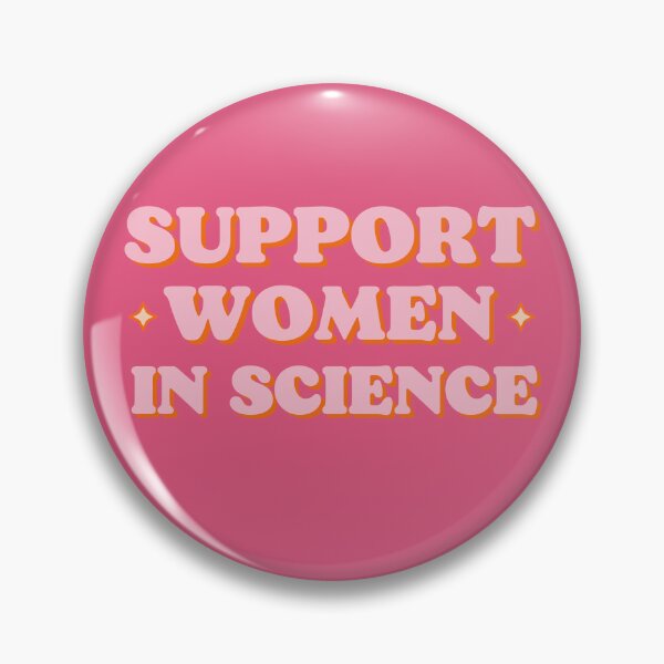 Item preview, Support Women In Science  designed and sold by mikasa.art.
