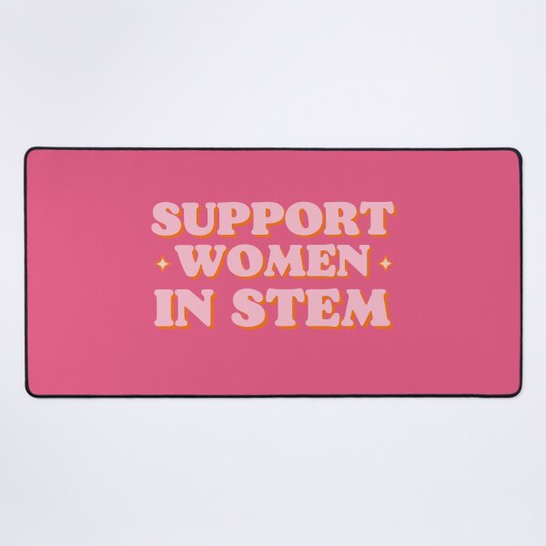 Item preview, Support Women In Stem designed and sold by mikasa.art.