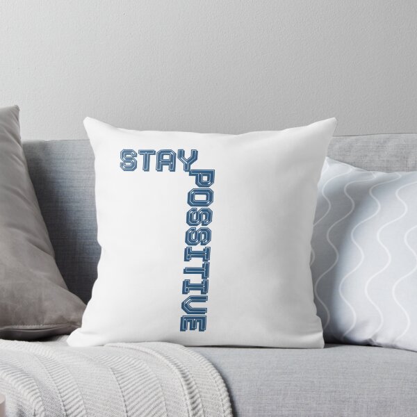 Item preview, stay possitive t-shirt designed and sold by Firstpharm.