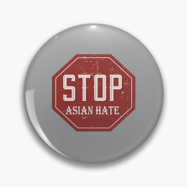 Item preview, Stop Asian Hate – Road Sign Solidarity Awareness designed and sold by Zakrytos ★★★★★.
