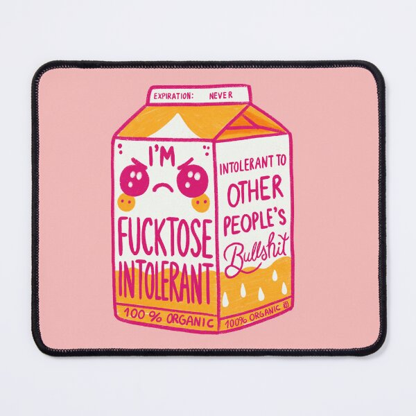 Item preview, F*cktose Intolerant: Sarcastic Milk Carton Art designed and sold by Itouchedabee.