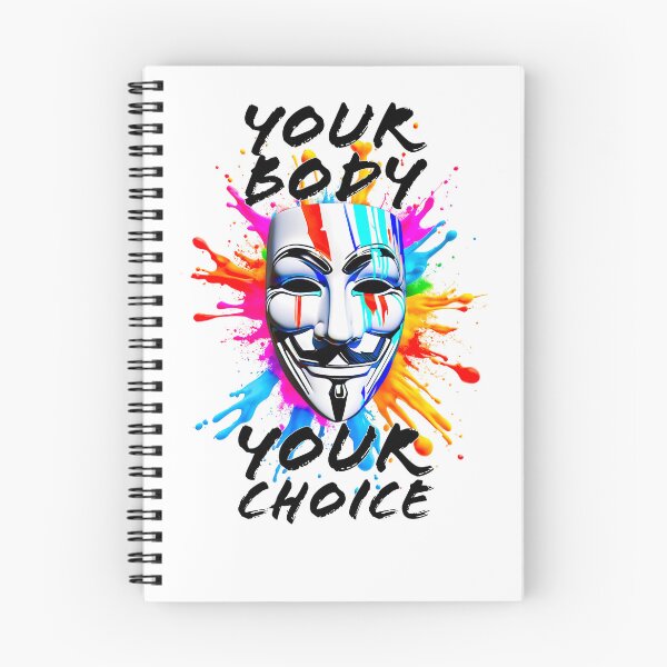 Item preview, Protest slogans. Anonymous. Your body, Your choice. designed and sold by Drone-tees.
