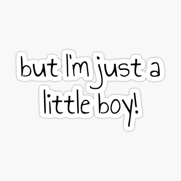 Item preview, Just a Little Boy! designed and sold by hayleyrolfe.