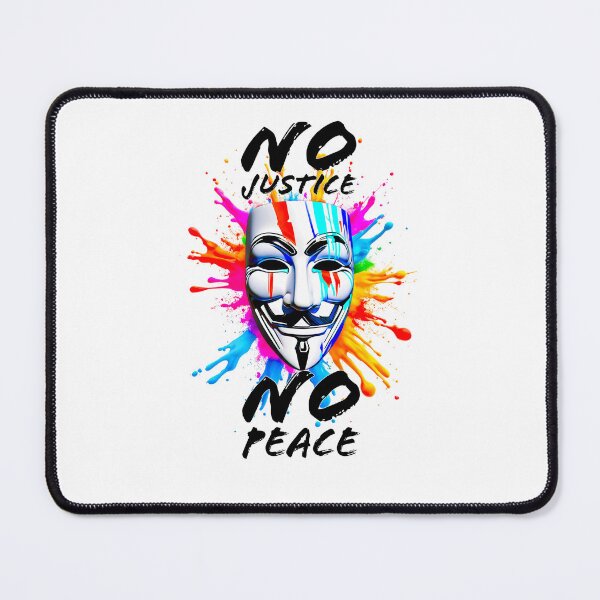 Item preview, Protest slogans. Anonymous. No justice, No peace. designed and sold by Drone-tees.