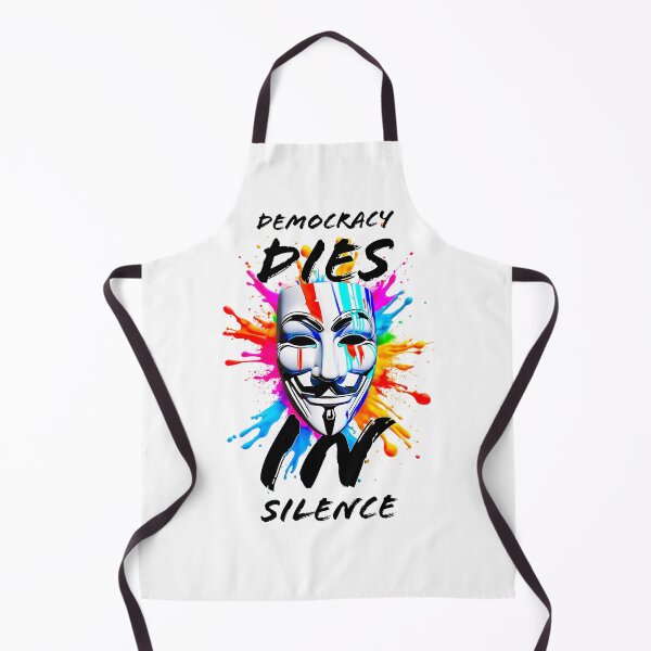 Item preview, Protest slogans. Anonymous. Democracy dies in silence. designed and sold by Drone-tees.