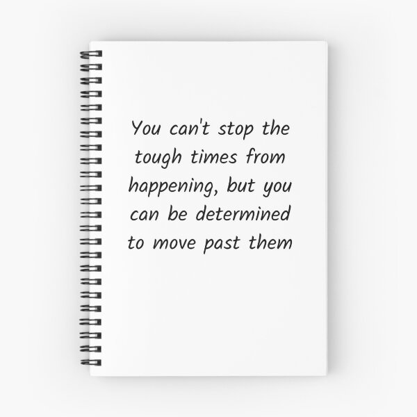 Item preview, Tough times are there, move past them designed and sold by Solastavie.