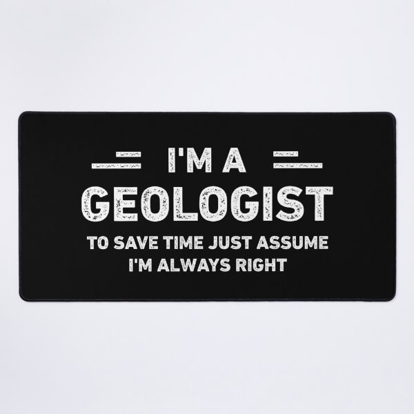 Item preview, I Am A Geologist Funny Geologist designed and sold by RareBunny.