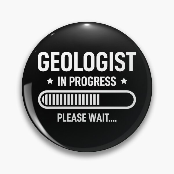 Item preview, Geologist In Progress Future Geologist designed and sold by RareBunny.