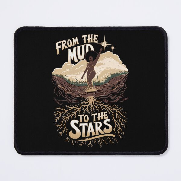 Item preview, From the Mud to the Stars designed and sold by mygiftideas.