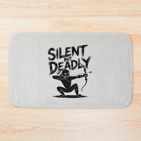 Item preview, Silent But Deadly designed and sold by SignumShop.