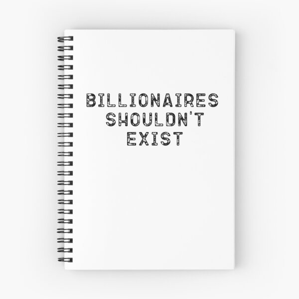 Item preview, Billionaires Shouldn't Exist designed and sold by belladesign7.