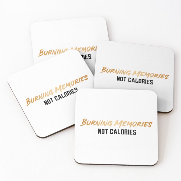 Item preview, Burning Memories Not Calories  Gym Wear designed and sold by Vitsson.