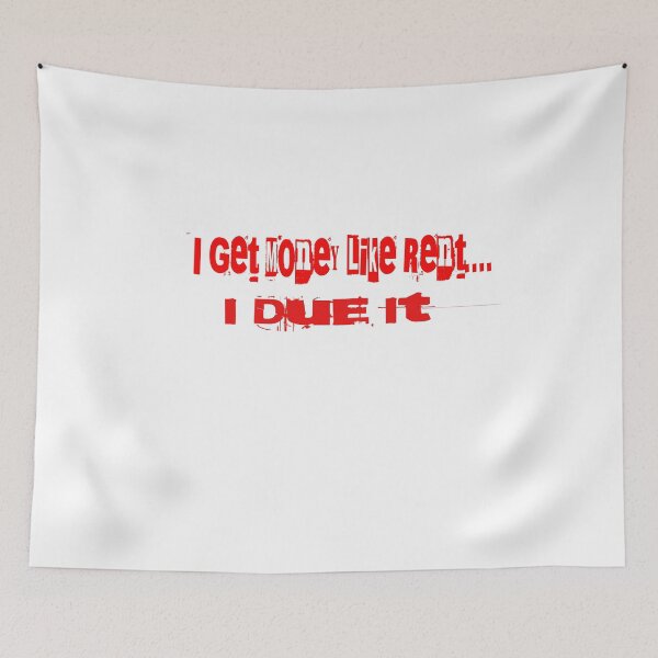 Item preview, I Get Money Like Rent.... I Due It designed and sold by Veliprintdesign.