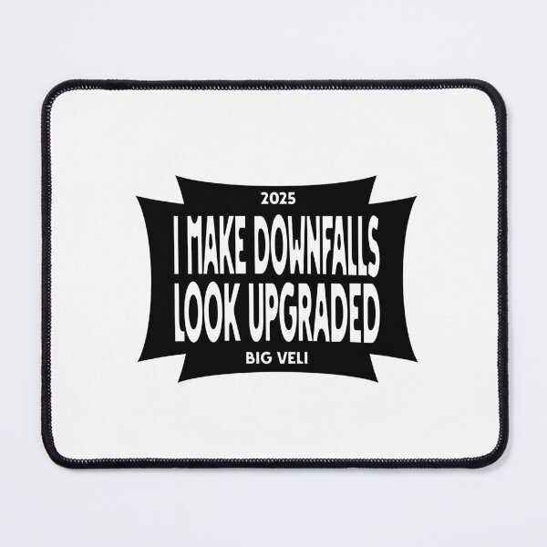 Item preview, I Make Downfalls Look Upgraded designed and sold by Veliprintdesign.