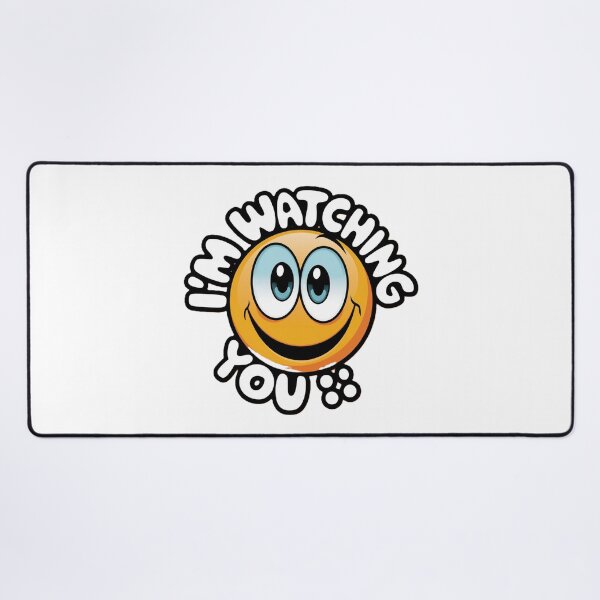 Item preview, I'm watching you, designed and sold by echotek.