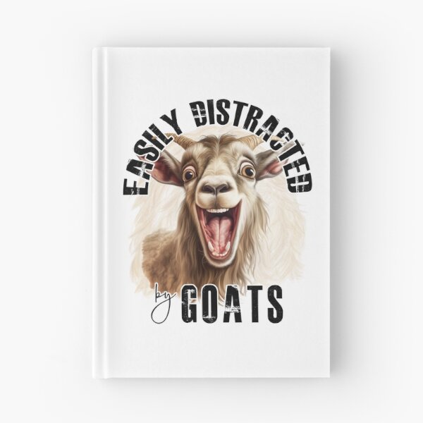 Item preview, Easily Distracted by Goats – Funny Goat-Themed Design designed and sold by Aredbox.