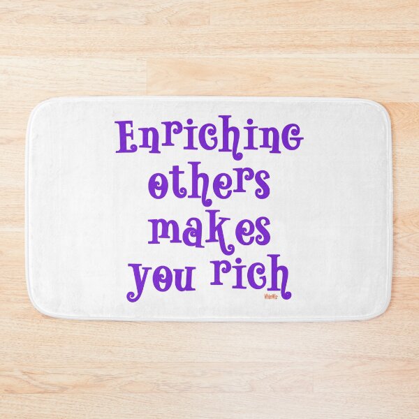 Item preview, Enriching Others Makes You Rich - Purple Text  designed and sold by WhimWiz.