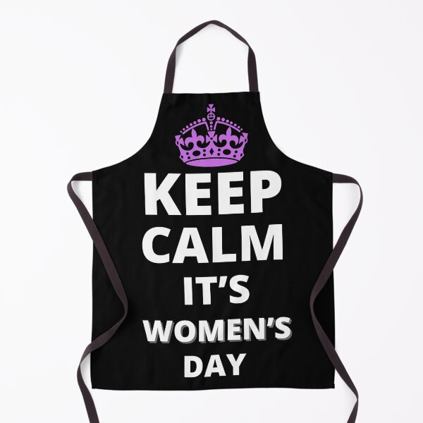 Item preview, KEEP CALM IT'S WOMEN'S DAY T-Shirt Celebrating All Kind of Women Love & Support designed and sold by Merch Your Vibes.