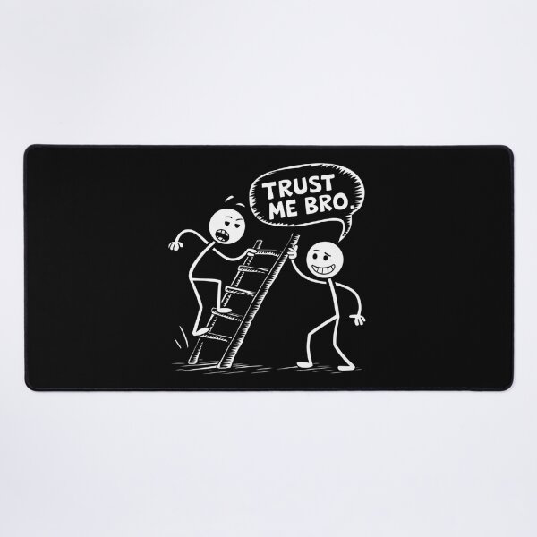Item preview, Trust Me Bro designed and sold by SignumShop.