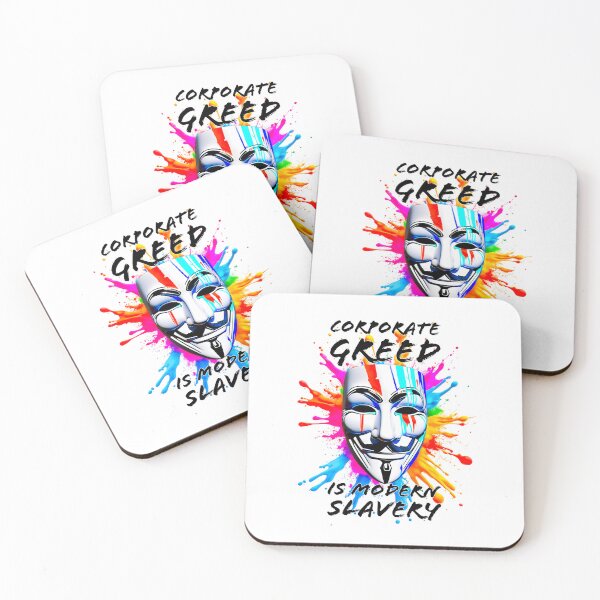 Item preview, Protest slogans. Anonymous. Corporate greed is modern slavery. designed and sold by Drone-tees.