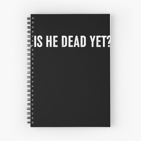 Item preview, Is He Dead Yet  designed and sold by studiopekepeke.