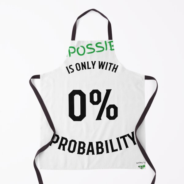 Item preview, Impossible is only with 0% probability (black) designed and sold by Smileyt-shirt.