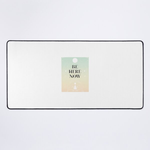 Item preview, Be Here Now – Mindfulness & Presence Inspirational Design designed and sold by IINSPIRA.