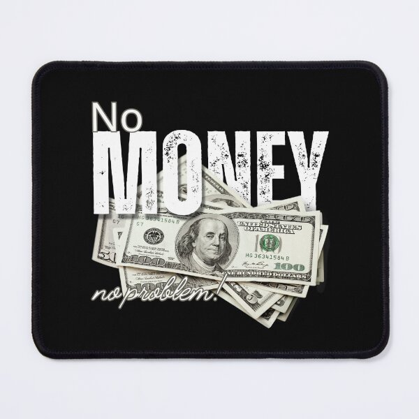 Item preview, No money, no problems! designed and sold by ComfyHomeAFS.