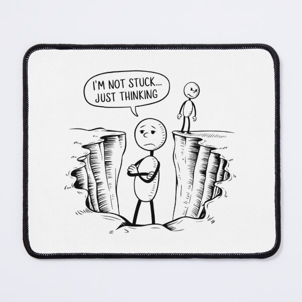 Item preview, I'm Not Stuck... Just Thinking designed and sold by SignumShop.