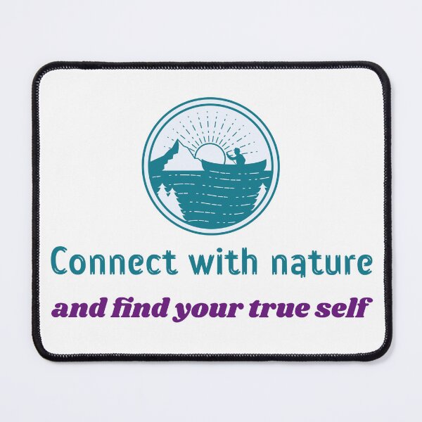 Item preview, connect with nature and find your true self   designed and sold by NLightner.