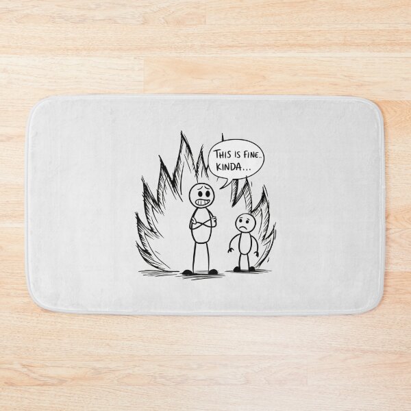 Item preview, This Is Fine... Kinda designed and sold by SignumShop.
