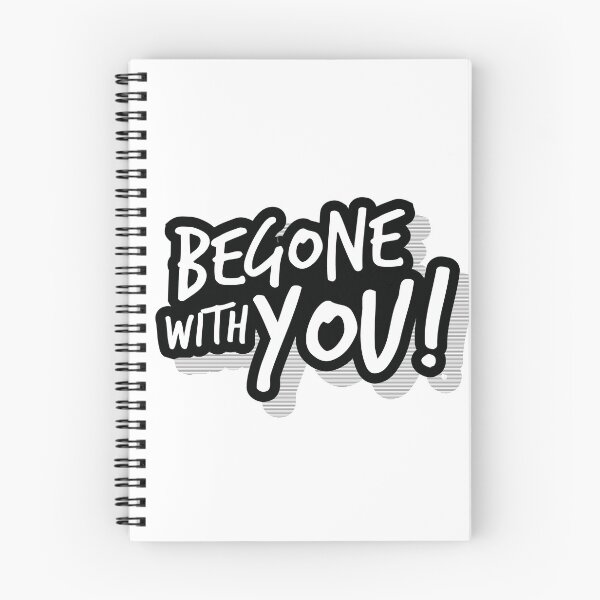 Item preview, Begone With You! designed and sold by BlueRockDesigns.