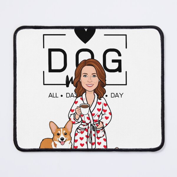 Item preview, Dog Mom All Day Every Day – Cozy Morning with a Welsh Corgi Pembroke designed and sold by GoodyPaws.