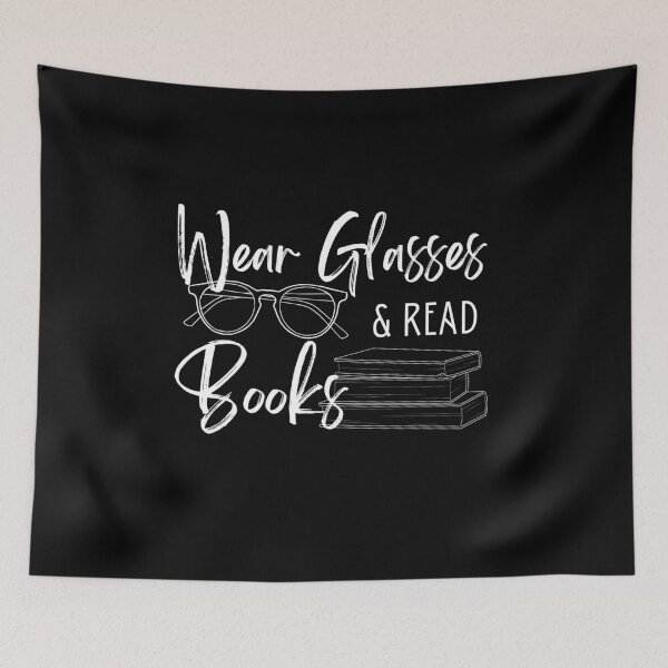 Item preview, Wear Glasses And Read Books (White Text) designed and sold by Lampblack and Bone.