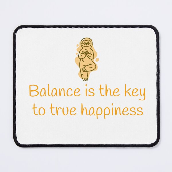 Item preview, Balance is the key to true happiness designed and sold by NLightner.