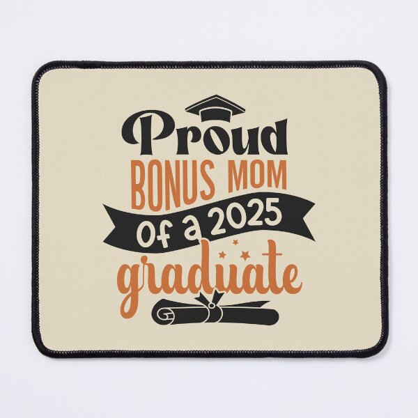 Item preview, Proud Bonus Mom Of A 2025 Graduate Family Member Graduation designed and sold by eclecTEEq.