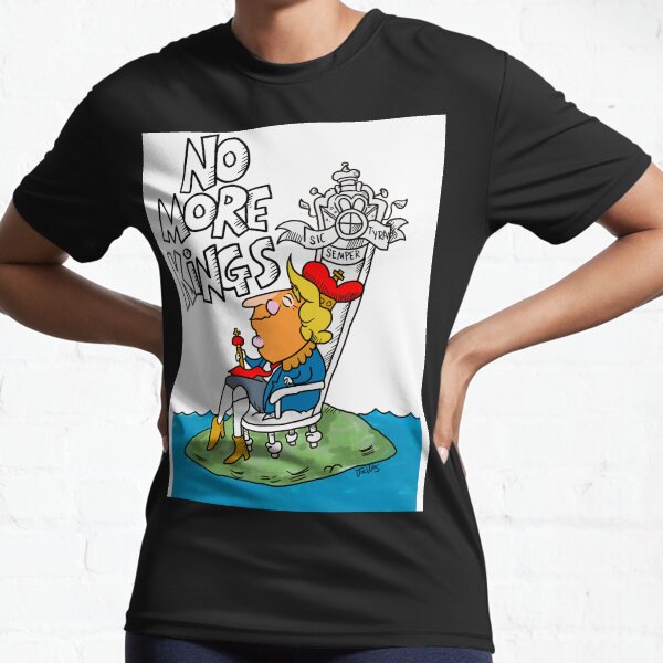 Item preview, No More Kings, Trump  designed and sold by WosStudios.