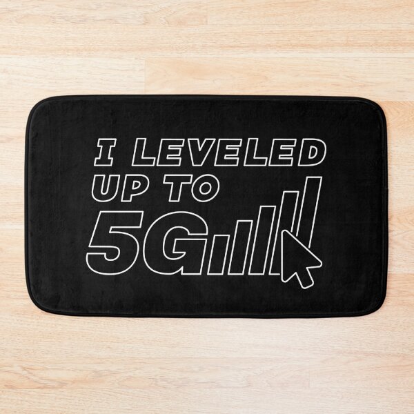 Item preview, I leveled up to 5G funny designed and sold by venomousvector.