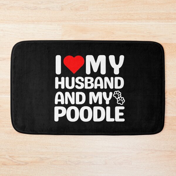 Item preview, I Love My Husband And My Poodle designed and sold by TheAnimalZ00.