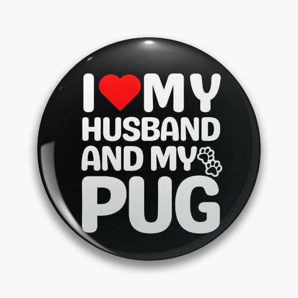 Item preview, I Love My Husband And My Pug designed and sold by TheAnimalZ00.