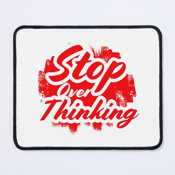 Item preview, Stop Overthinking - Distressed Typography Reminder designed and sold by MOBI-CASE.