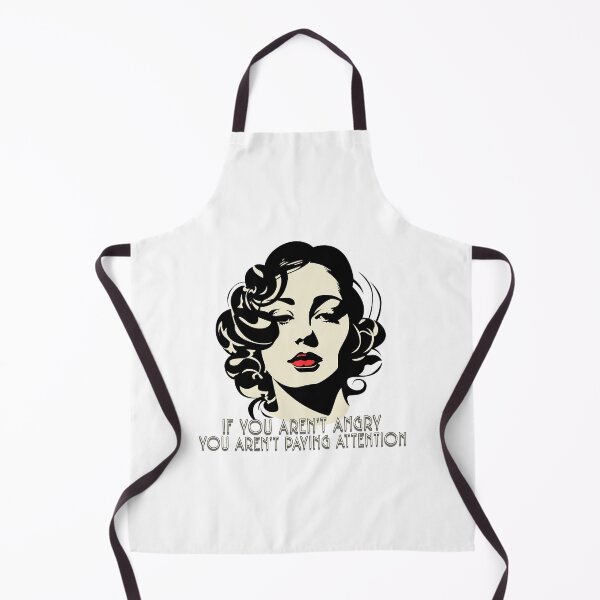 Item preview, IF YOU AREN'T ANGRY YOU AREN'T PAYING ATTENTION designed and sold by KimRG.