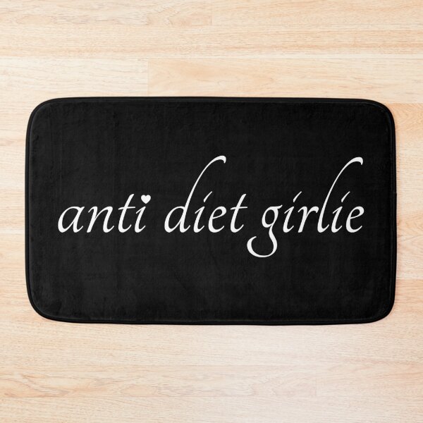 Item preview, anti diet girlie | white text, body positivity & intuitive eating movement designed and sold by allogy.