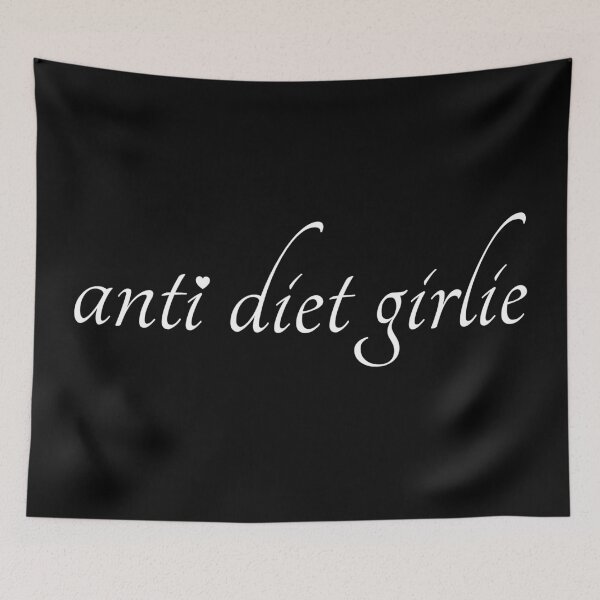 Item preview, anti diet girlie | white text, body positivity & intuitive eating movement designed and sold by allogy.