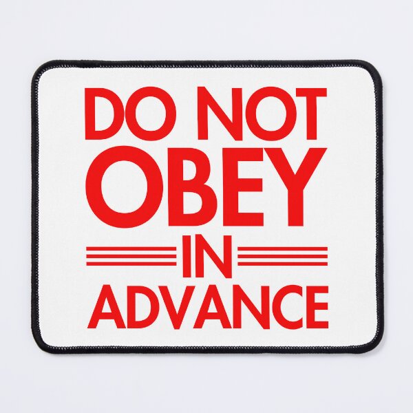 Item preview, Do NOT Obey in Advance - resistance red designed and sold by Thelittlelord.